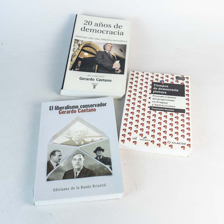 3 libros: El liberalismo conservador, 20 años de democracia Uruguay 1985-2005 miradas multiples por Gerardo Caetano y Tiempos de democracia plebeya - Presenta y futuro del progresismo en Uruguay y América Latina por Costanza Moreira.