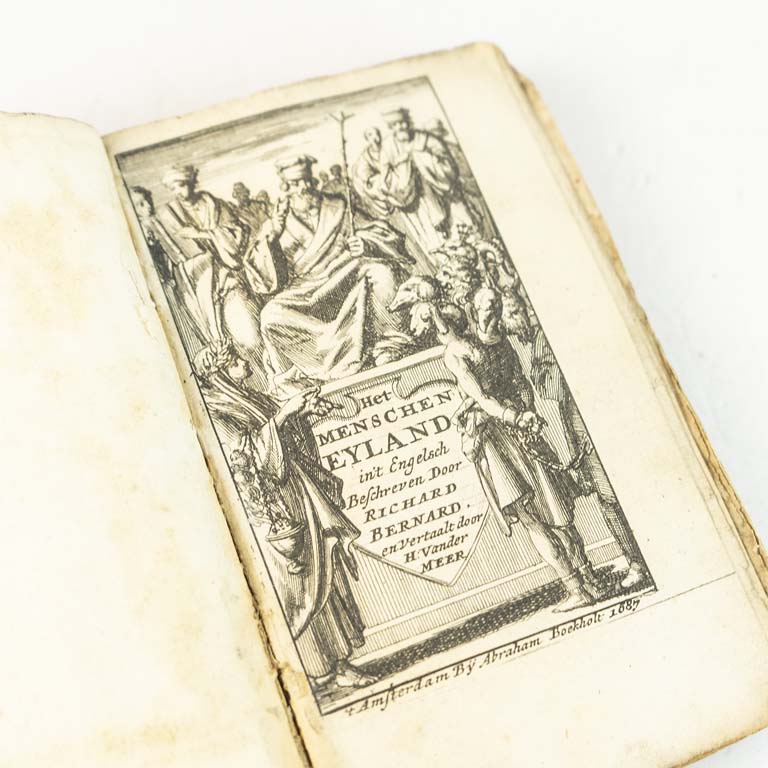 La isla del hombre, o el procedimiento legal contra el pecado en el ayuntamiento del Corazòn humano por Richard Bernard, traducido del inglès al neerlandès por Hubertus Vander Meer, editor Abraham Boekholt librero de Àmsterdam en 1687.