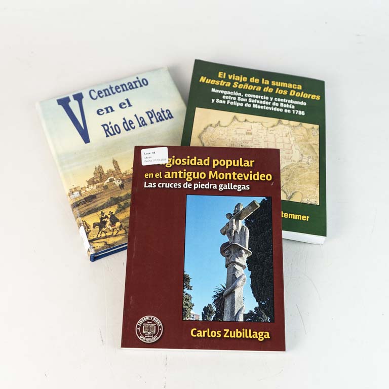 3 libros: V Centenario en el Río de La Plata, El viaje de la sumaca Nuestra señora de los Dolores y Religiosidad popular en el antiguo Montevideo