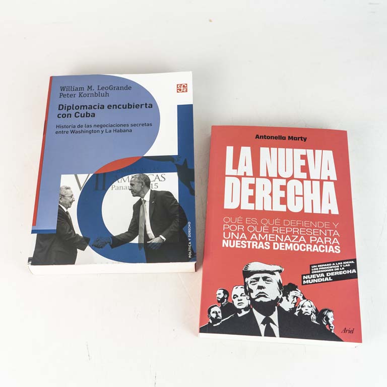 2 libros: La nueva derecha por Antonella Marty y Diplocia encubierta con Cuba Historia de las negociaciones secretas entre Washington y La Habana